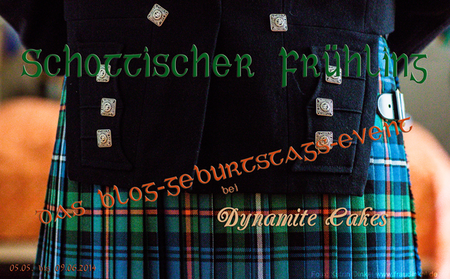Schottischer Frühling bei Dynamite Cakes (Einsendeschluss ist der 9.6.2014)